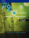 International Mergers and Acquisitions: A Reader International Mergers and Acquisitions: A Reader