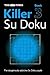 The Times Killer Su Doku Book 3 by Sudoku Syndication