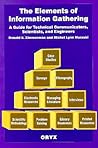 The Elements of Information Gathering: A Guide for Technical Communicators, Scientists, and Engineers