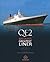 QE2: Britain's Greatest Liner
