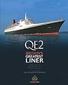 QE2: Britain's Greatest Liner