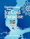 Gastronomy from an Ice Cold Paradise: History and Culinary Culture of Aland Islands