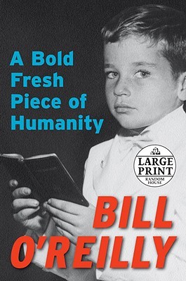A Bold Fresh Piece of Humanity: A Memoir