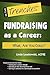 Fundraising as a Career: What, Are You Crazy?