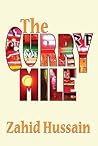 The Curry Mile by Zahid  Hussain