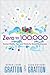 Zero to 100,000 by Sarah-Jayne Gratton