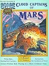 Cloud Captains of Mars & Conklin's Atlas of the Worlds (Space 1889 Sci-Fi Roleplaying)