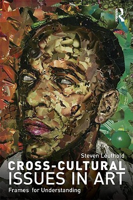 Cross-Cultural Issues in Art (Paperback)