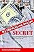 My Hundred Million Dollar Secret by David Weinberger