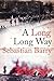 A Long Long Way by Sebastian Barry