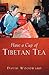 Have a Cup of Tibetan Tea by David B. Woodward