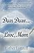 Dear Dean, Love Mom by Esther Luttrell
