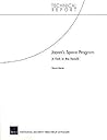 Japan's Space Program: A Fork in the Road? (Technical Report)