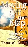 Moving Off the Map: A Field Guide to Changing the Congregation
