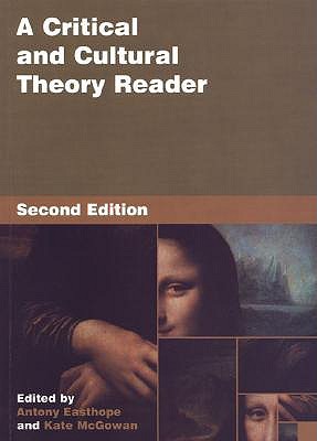 A Critical and Cultural Theory Reader (Paperback)