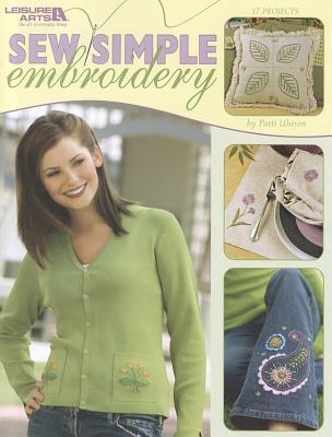 Sew Simple Embroidery (Leisure Arts #3816)
