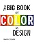 The Big Book of Color in De...