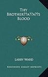 Thy Brother's Blood