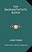 Thy Brother's Blood by Larry Ward