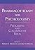 Pharmacotherapy for Psychologists: Prescribing and Collaborative Roles