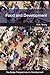 Food and Development (Routledge Perspectives on Development)