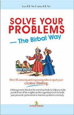 Solve Your Problems: The Birbal Way (Paperback)