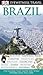 Brazil by D.K. Eyewitness Travel Brazil by D.K. Eyewitness Travel