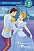 A Dream For A Princess (Turtleback School & Library Binding Edition)