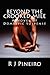 Beyond The Crooked Mile: Li...