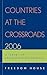 Countries at the Crossroads...