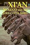 Xi'an, Shaanxi and The Terracotta Army (Second Edition) (Odyssey Illustrated Guides)
