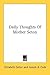 Daily Thoughts Of Mother Seton by Elizabeth Ann Bayley Seton