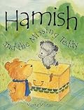 Hamish and the Missing Teddy