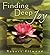 Finding Deep Joy
