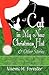 Cat in My New Christmas Hat & Other Stories: Featuring Six New "Miss Lillie" Stories About Life on the Farm in the 1930s