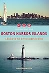 Discovering the Boston Harbor Islands: A Guide to the City's Hidden Shores