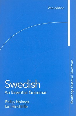 Swedish: An Essential Grammar (Paperback)