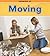 Moving (Heinemann Read and Learn: Growing Up)