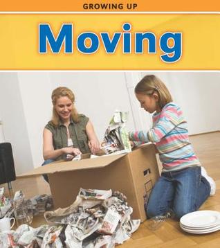 Moving (Heinemann Read and Learn: Growing Up)
