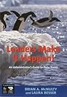 Leaders Make it Happen!: An Administrator's Guide to Data Teams