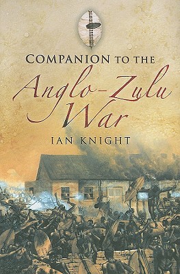 Companion to the Anglo-Zulu War (Hardcover)
