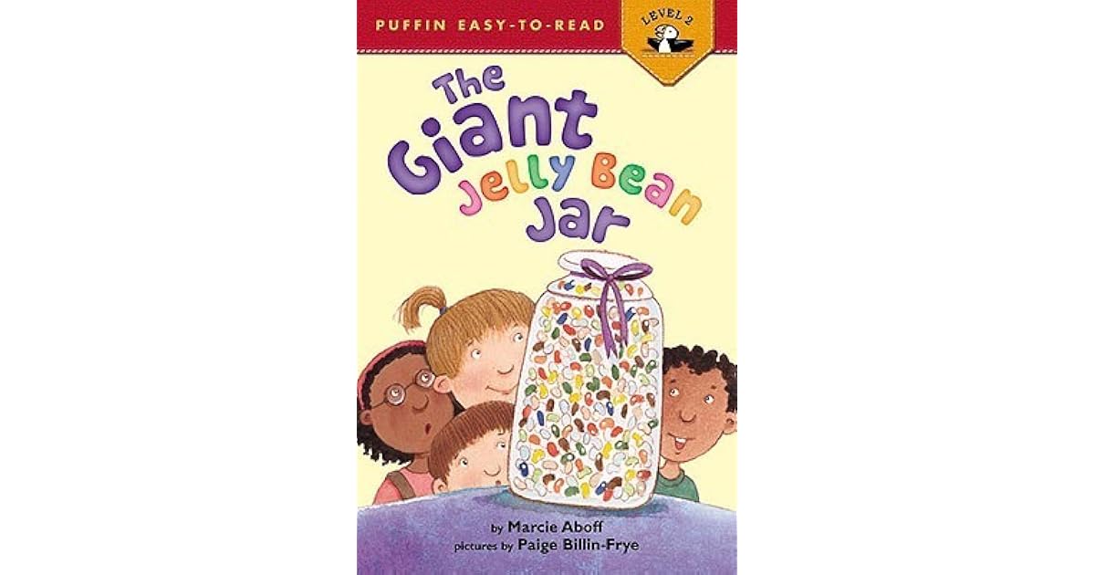 The Giant Jelly Bean Jar by Marcie Aboff