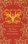 Butterfly Wisdom, Four Passages to Transformation