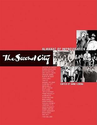 The Second City Almanac of Improvisation (Paperback)
