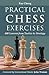Practical Chess Exercises by Ray Cheng