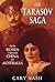 The Tarasov Saga: From Russia through China to Australia