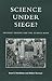 Science Under Siege?: Inter...
