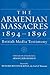 The Armenian Massacres, 1894–1896: British Media Testimony