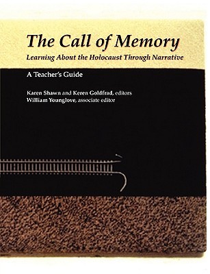 The Call of Memory: A Teacher's Guide (Paperback)