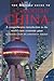 The Britannica Guide to Modern China (Britannica Guides)